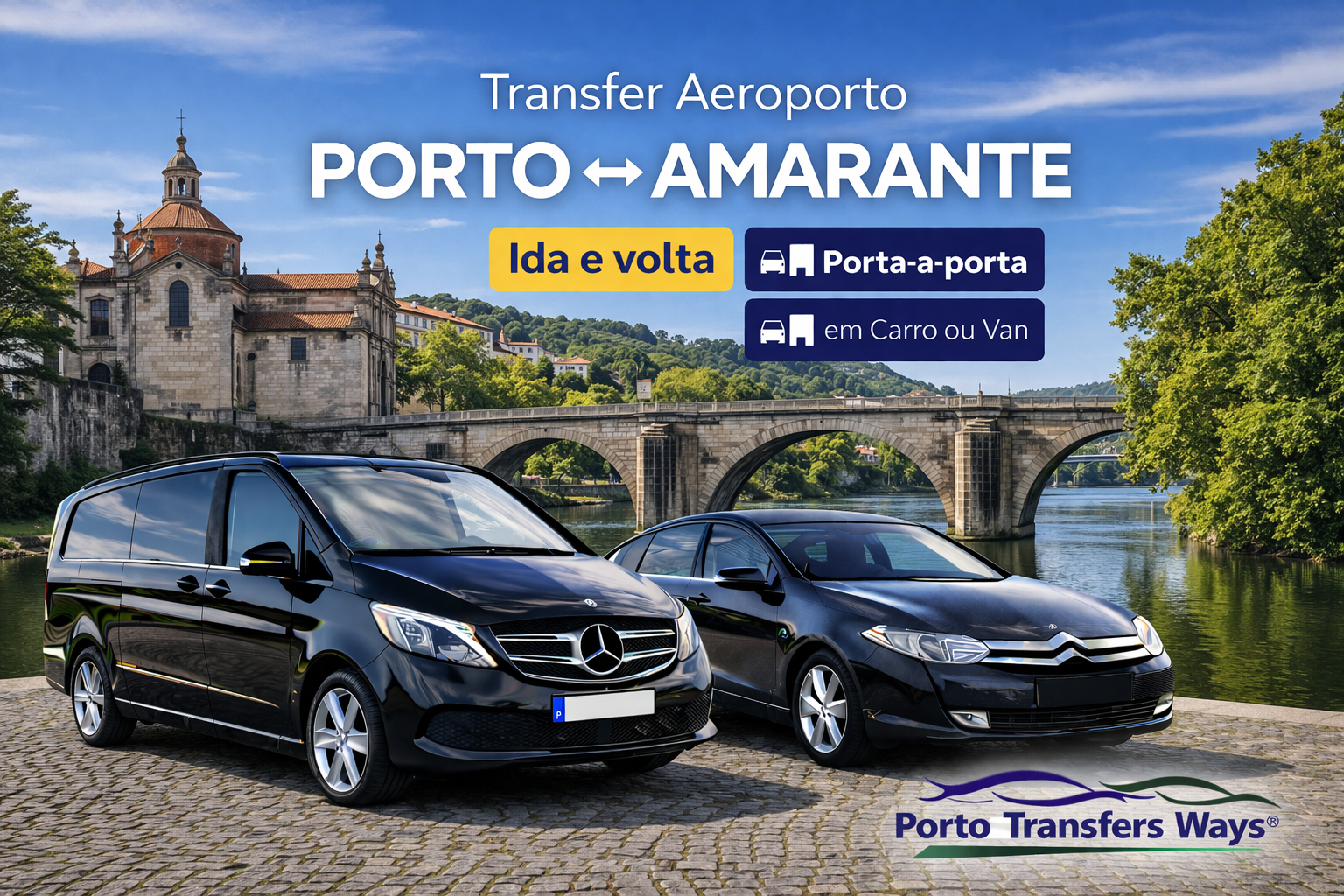 Transfer Aeroporto do Porto para Amarante